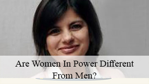 Are Women in Power Different From Men?